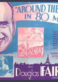 Plakat filmu W 80 minut dookoła świata z Douglasem Fairbanksem