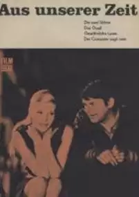 Plakat filmu Aus unserer Zeit
