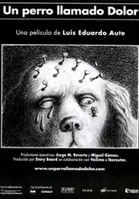 Plakat filmu Un Perro llamado dolor