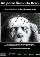 plakat filmu Un Perro llamado dolor