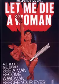 Plakat filmu Let Me Die a Woman