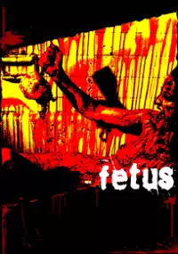 Plakat filmu Fetus
