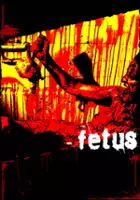 plakat filmu Fetus