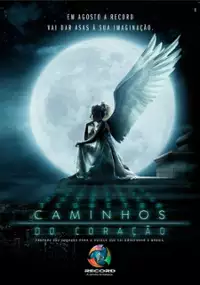 Plakat serialu Caminhos do Cora&ccedil;&atilde;o