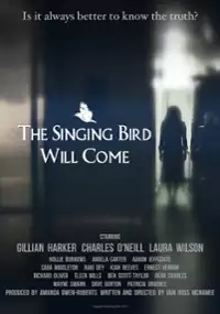 Plakat filmu The Singing Bird Will Come