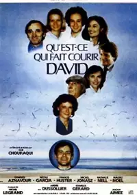 Plakat filmu Qu'est-ce qui fait courir David?