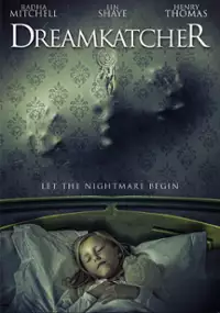Plakat filmu Dreamkatcher