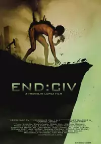 Plakat filmu END:CIV - Resist or Die