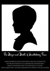 Plakat filmu The Days and Death of Huckleberry Finn