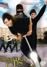 Plakat filmu Undercover Kids