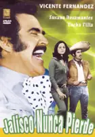 plakat filmu Jalisco nunca pierde