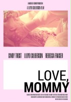 plakat filmu Love, Mommy