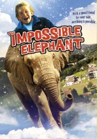 plakat filmu The Impossible Elephant