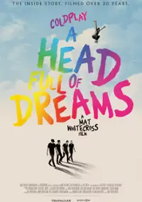 Plakat filmu Coldplay: A Head Full Of Dreams