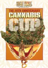 Plakat filmu High Times Presents: 20th Anniversary Cannabis Cup
