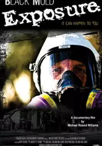Plakat filmu Black Mold Exposure