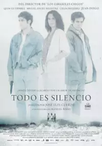 Plakat filmu Todo es silencio
