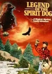 Plakat filmu Legend OF The Spirit Dog
