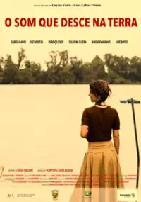 Plakat filmu O Som Que Desce na Terra