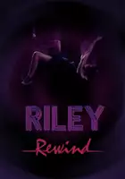 Russell Dennis Lewis / Riley Rewind