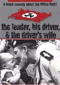 Plakat filmu The Leader, His Driver and the Driver's Wife