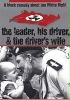 The Leader, His Driver and the Driver's Wife