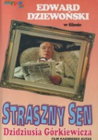 plakat filmu Straszny sen Dzidziusia Górkiewicza