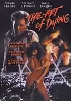 plakat filmu The Art of Dying