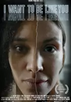 plakat filmu I Want to Be Like You