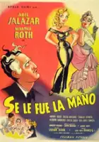 plakat filmu Se le pasó la mano