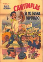 plakat filmu Si yo fuera diputado