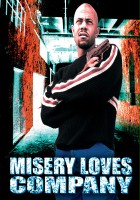 plakat filmu Misery Loves Company