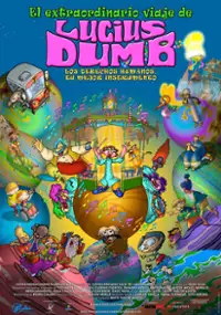 Plakat filmu El extraordinario viaje de Lucius Dumb