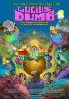 plakat filmuEl extraordinario viaje de Lucius Dumb