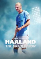 plakat filmu Haaland: The Big Decision