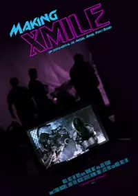 Plakat filmu Making Xmile