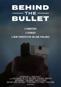 Plakat filmu Behind the Bullet