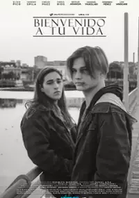 Plakat filmu Bienvenido a tu Vida