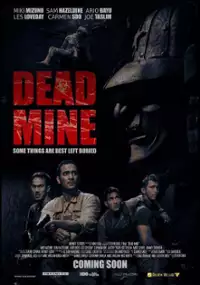 Plakat filmu Dead Mine