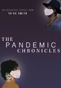 Plakat filmu The Pandemic Chronicles