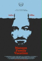 plakat filmu Manson Family Vacation