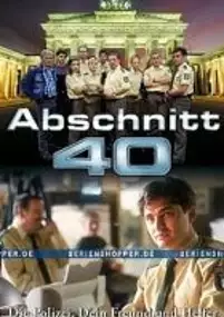 Plakat serialu Abschnitt 40