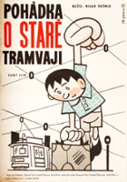 plakat filmu Pohádka o staré tramvaji