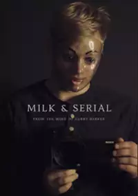 Plakat filmu Milk & Serial