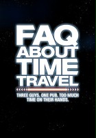 plakat filmu Podróże w czasie: najczęściej zadawane pytania