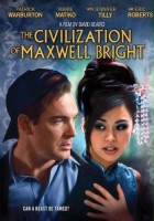 plakat filmu The Civilization of Maxwell Bright
