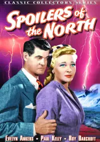 Plakat filmu Spoilers of the North