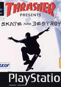 Plakat gry Thrasher Presents: Skate and Destroy