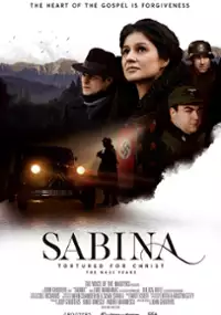 Plakat filmu Sabina - Tortured for Christ, the Nazi Years