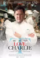 Rebecca Halpern / Love, Charlie: The Rise and Fall of Chef Charlie Trotter